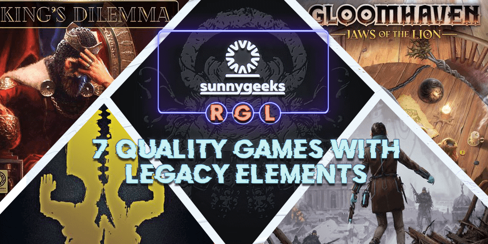 7 Quality Games with Legacy Elements