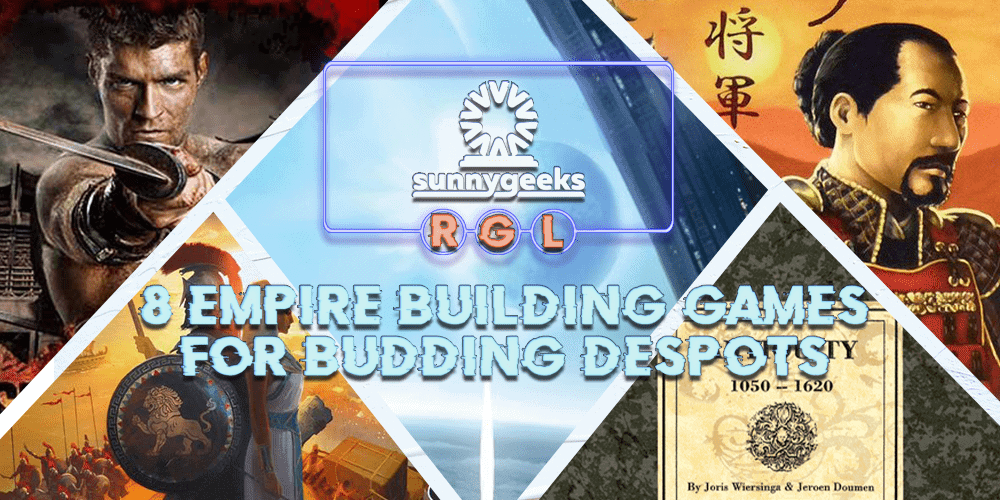 8 Empire Building Games for Budding Despots