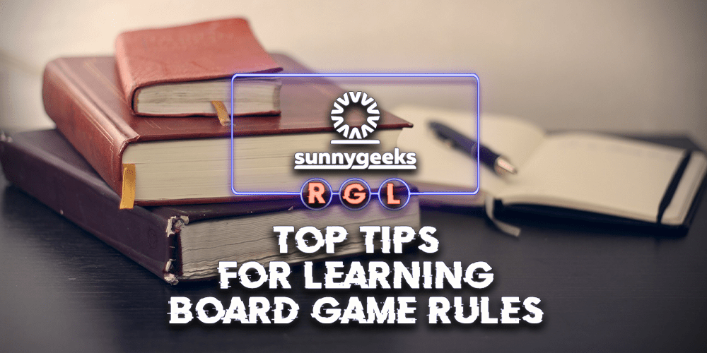 Top Tips For Learning Board Game Rules